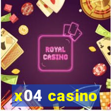 x04 casino